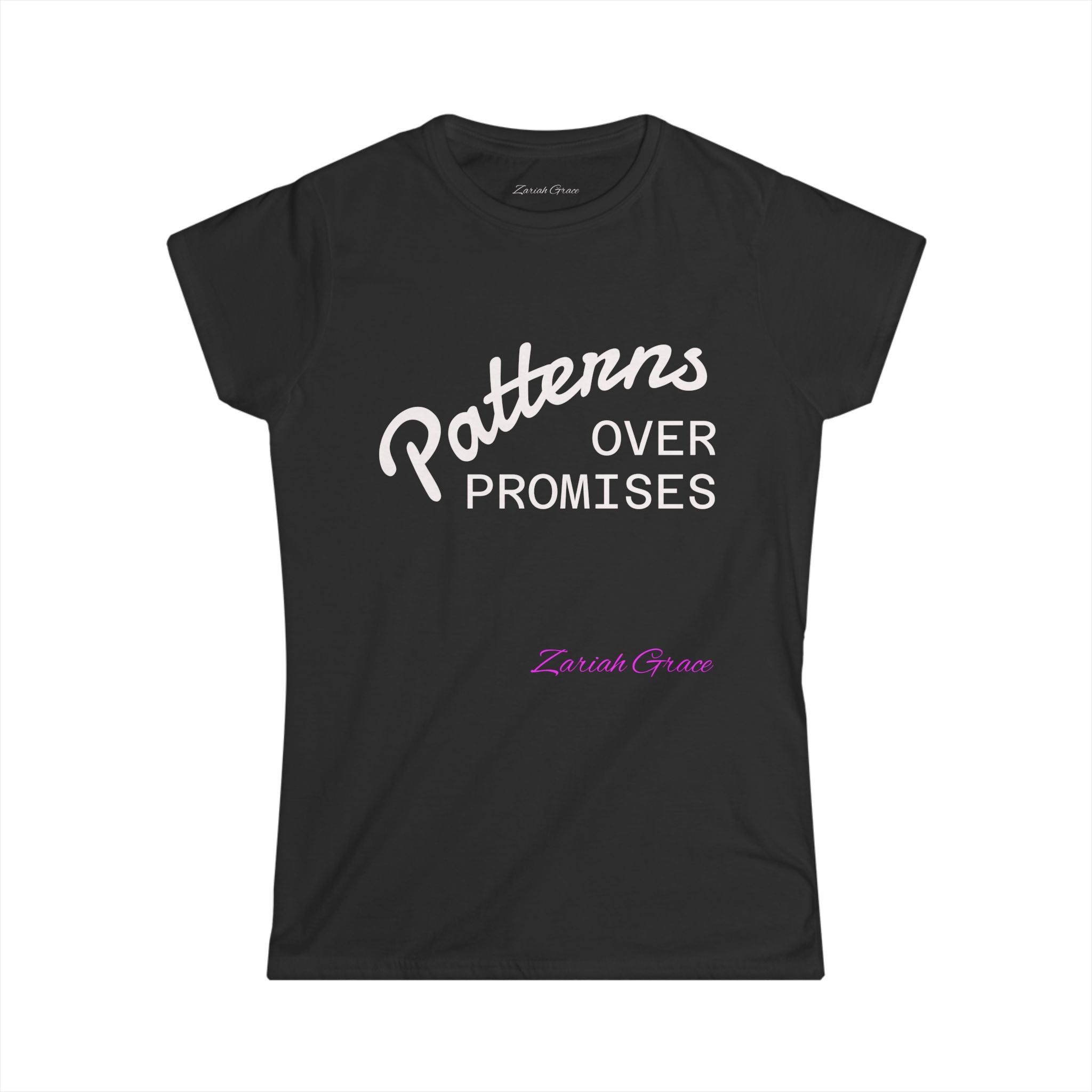 Patterns Over Promises Tee | Typography Shirt, Script Graphic